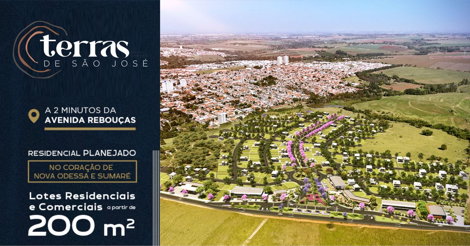 Terras de São José, Loteamento planejado Residencial e Comercial.